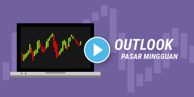 Analisa Market Pekan Ini 22 - 26 April 2019